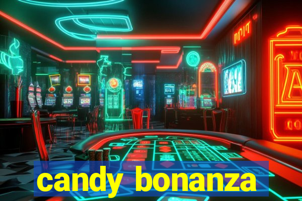 candy bonanza