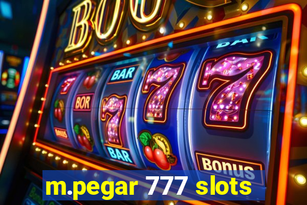 m.pegar 777 slots