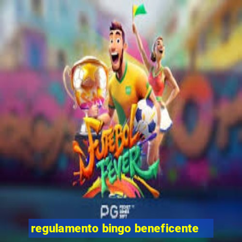 regulamento bingo beneficente