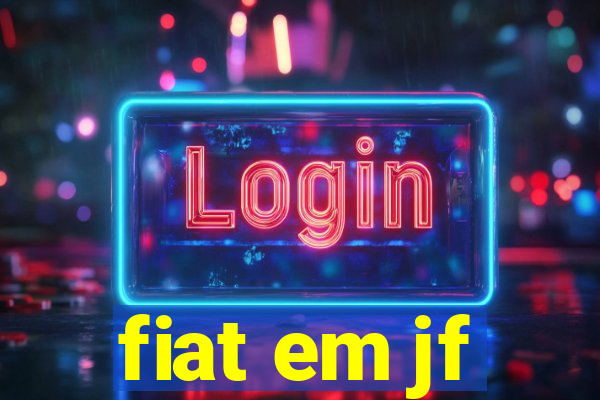 fiat em jf