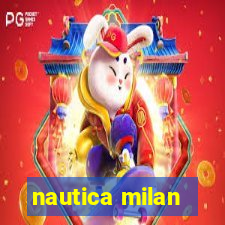 nautica milan