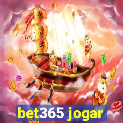 bet365 jogar