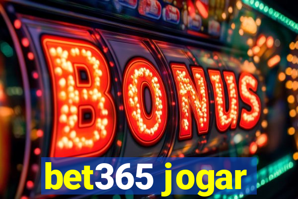 bet365 jogar