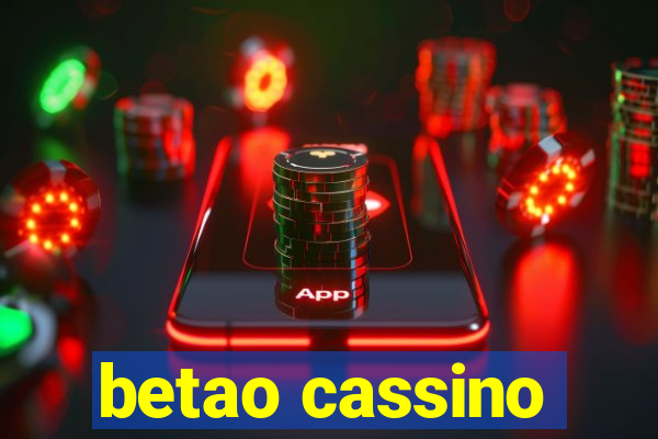 betao cassino