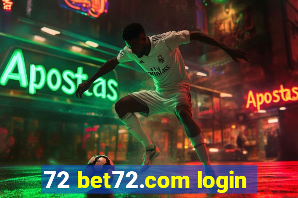 72 bet72.com login