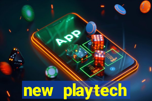 new playtech casinos list