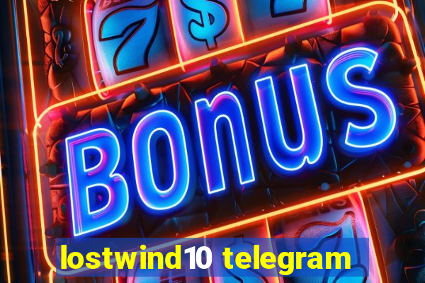 lostwind10 telegram