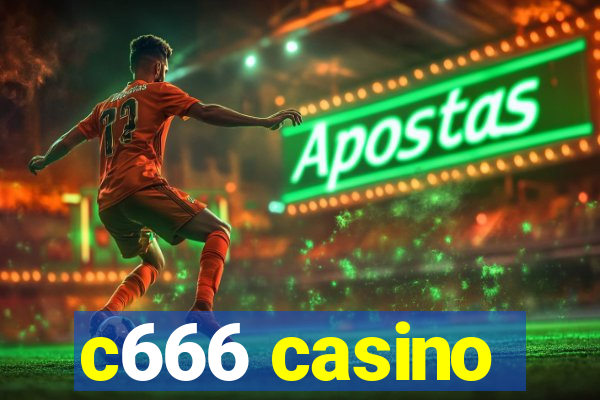 c666 casino