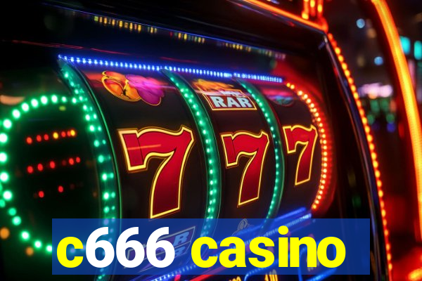 c666 casino