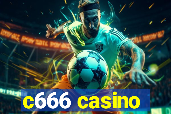 c666 casino