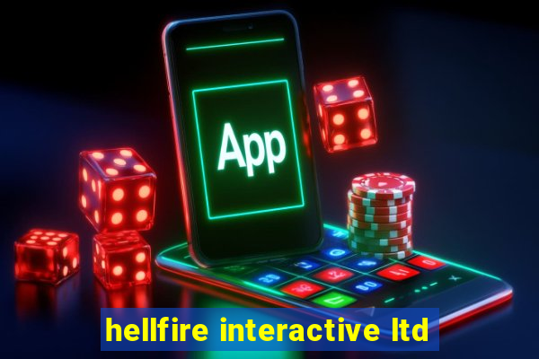 hellfire interactive ltd