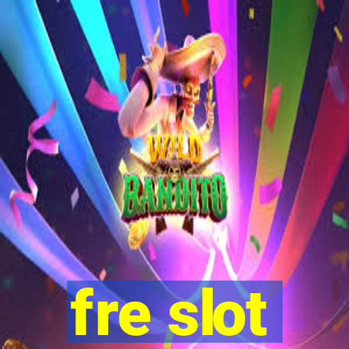 fre slot