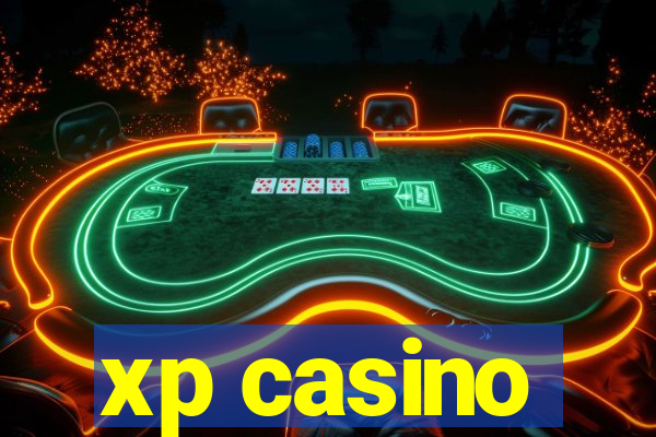 xp casino