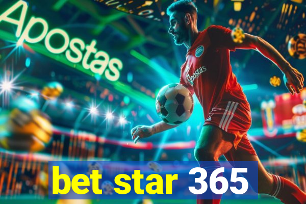 bet star 365