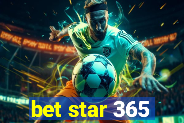 bet star 365