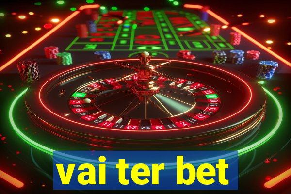 vai ter bet