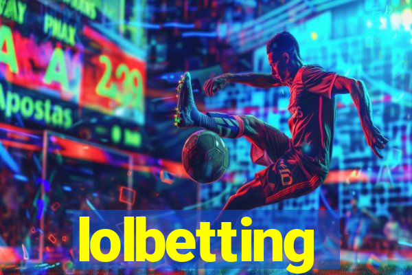 lolbetting