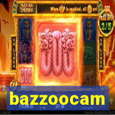 bazzoocam