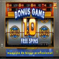 maquina de bingo profissional