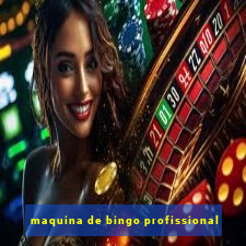 maquina de bingo profissional