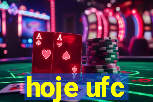 hoje ufc