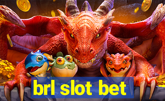 brl slot bet