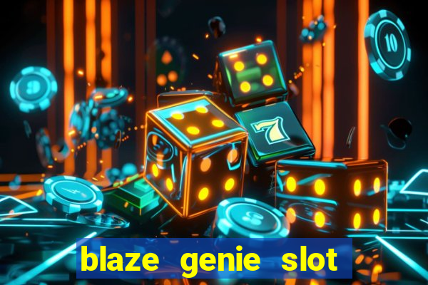 blaze genie slot paga mesmo