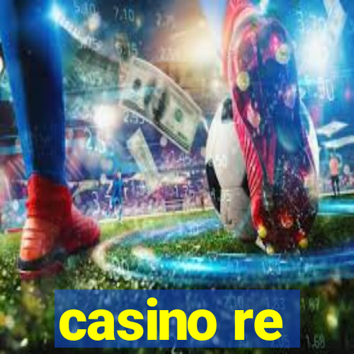 casino re