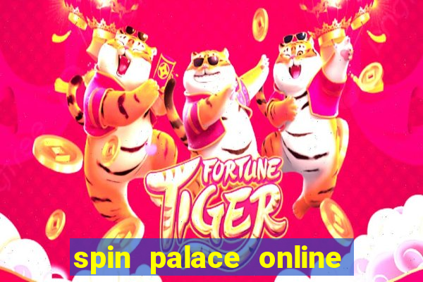 spin palace online casino review