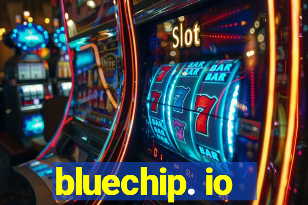 bluechip. io