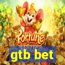 gtb bet