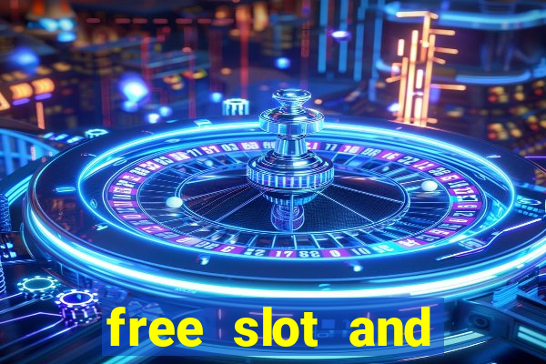 free slot and casino games