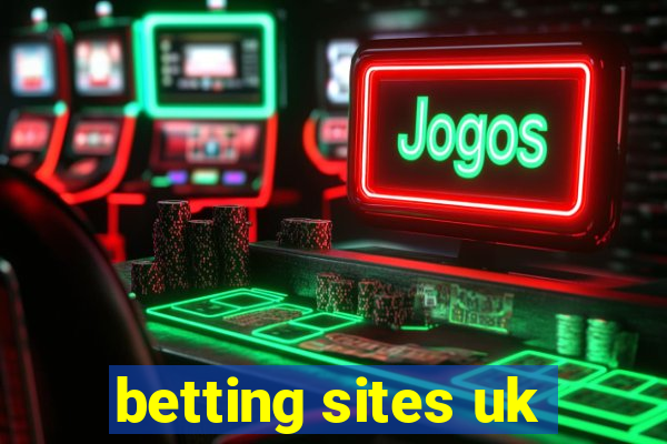 betting sites uk