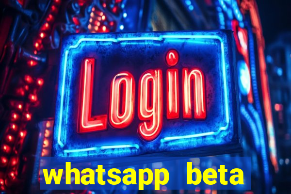 whatsapp beta 3.3.10 instalar