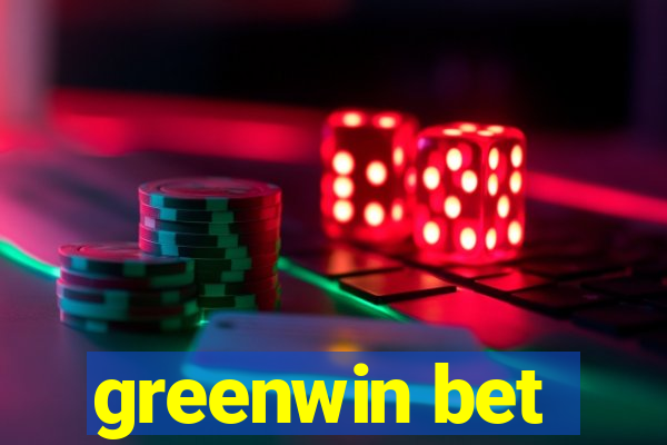 greenwin bet