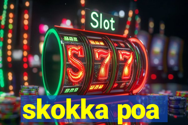 skokka poa