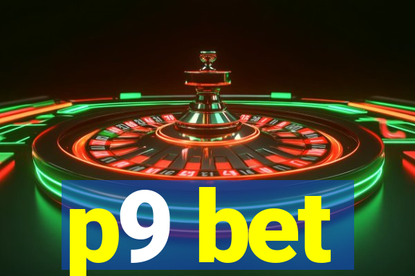 p9 bet