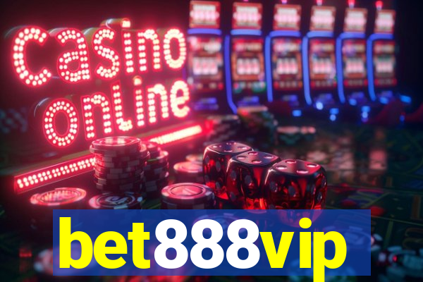 bet888vip