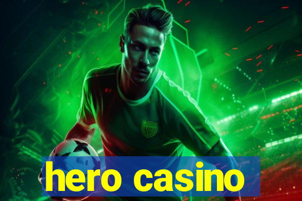 hero casino