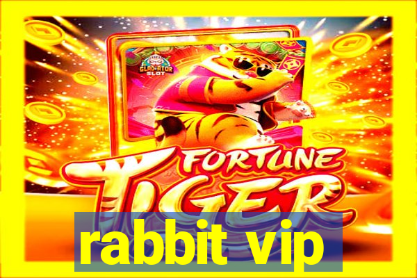 rabbit vip