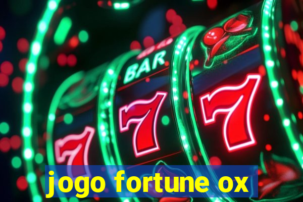 jogo fortune ox