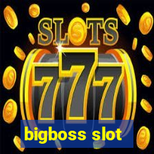 bigboss slot