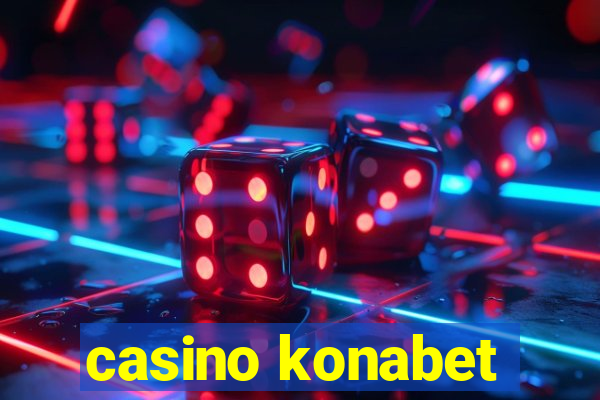 casino konabet