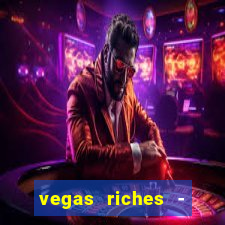 vegas riches - casino games