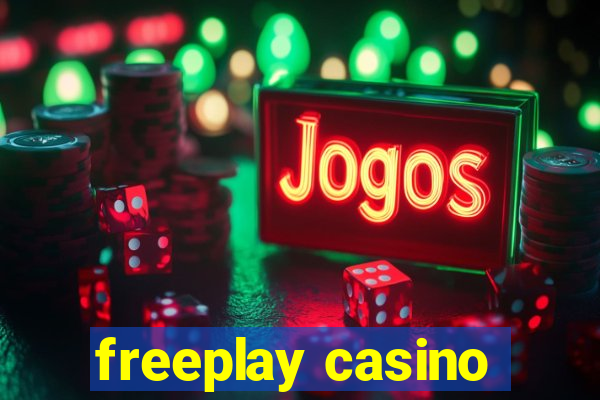 freeplay casino