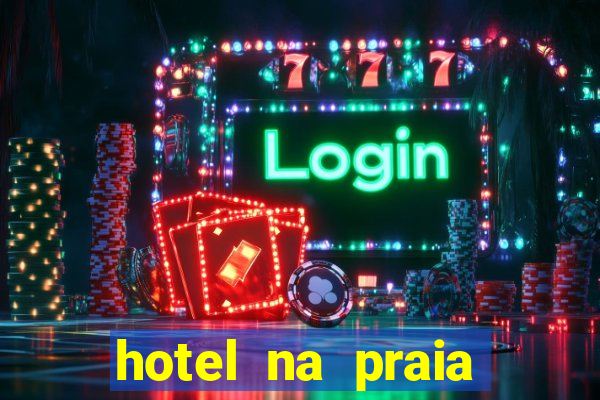 hotel na praia grande santos