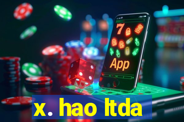 x. hao ltda