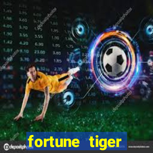 fortune tiger rodada gratis