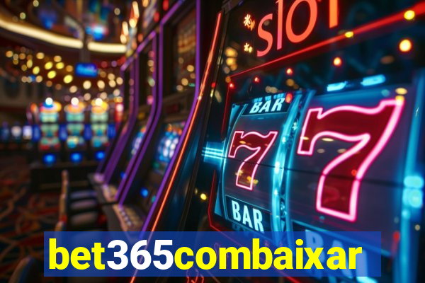 bet365combaixar