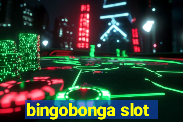 bingobonga slot